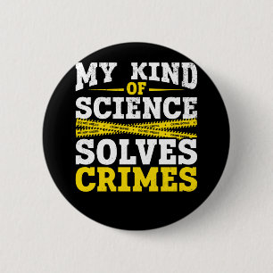 Funny kriminaltekniker Forensic Science Crime Solv Knapp