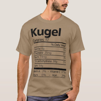Funny Kugel Nutrition Fact jul Hanukkah Food T Shirt