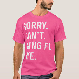 Funny Kung fu T Shirt
