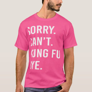 Funny Kung fu T Shirt