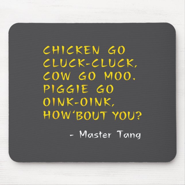 Funny Kung W Movie Quotes - Chicken Go Cluck Cow G Musmatta (Framsidan)