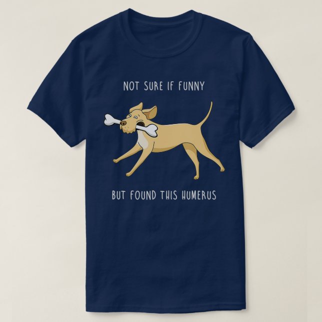 Funny Lab Forensic Science Humerus Bone Retriever T Shirt (Design framsida)