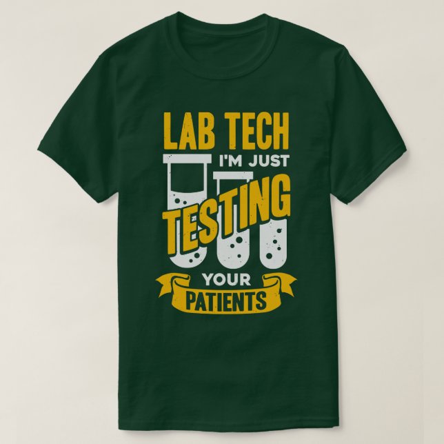 Funny Lab Tech Laboratory Technician Gift T Shirt (Design framsida)