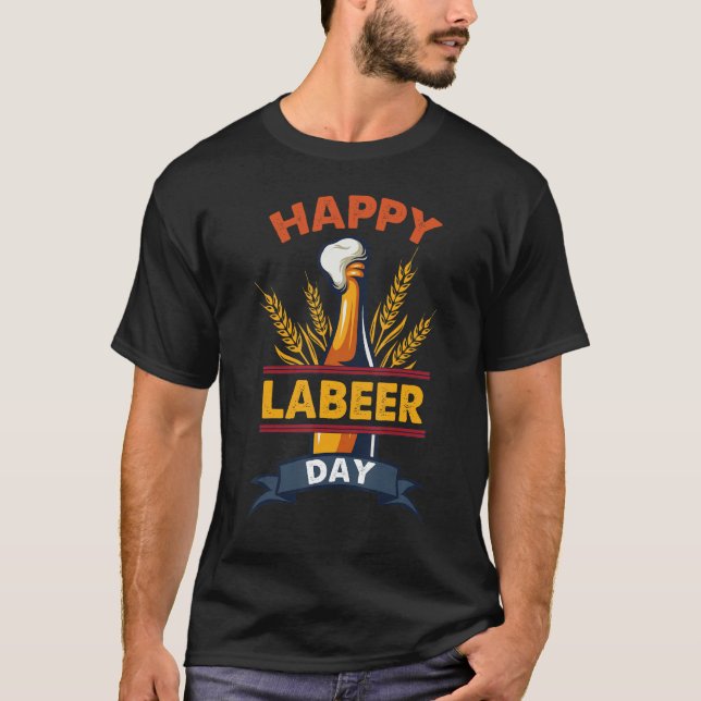 Funny Labor Day tee Happy Labeer Day tee Funny Dri (Framsida)