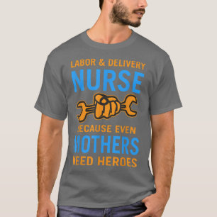 FUNNY Labour & Delivery Nurse Nattskiftsköterska T Shirt