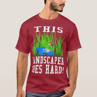 Funny Landscaping Humor Lawn Mower Weed Wacker T Shirt