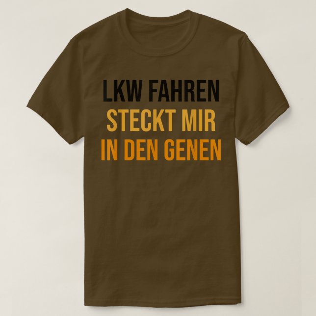 Funny Lastbil-förardesign för alla lastbils- och s T Shirt (Design framsida)