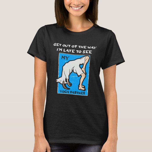 Funny Late To See Yoga Partner Goat Tee Breakup Di (Framsida)