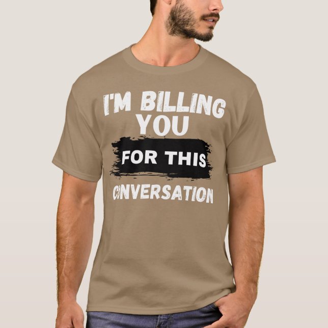 Funny Lawyer Gift Shirts and Law Studenten Gifts  T Shirt (Framsida)