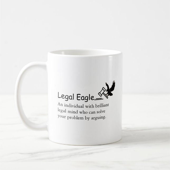 Funny Lawyer Legal Eagle Sayed/Quote Law Hammer Kaffemugg (Vänster)