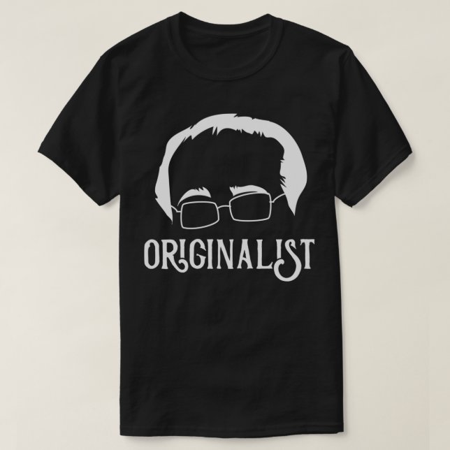 Funny Lawyer som säger "Justice Scalia Originalist T Shirt (Design framsida)