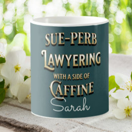 Funny Lawyer Sue-perb Lawyering Personlig Kaffemugg
