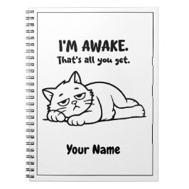 Funny Lazy Cat Notebook | Custom I’m Awake Design Anteckningsbok