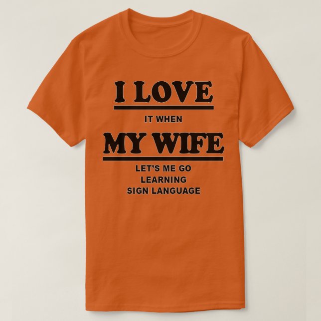 Funny Learning Sign Language Gift For Men Women 1 T Shirt (Design framsida)