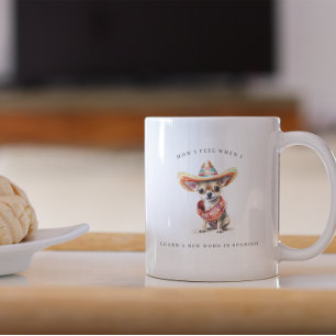 Funny Learning Spanska Mexikanska Chihuahua Kaffemugg
