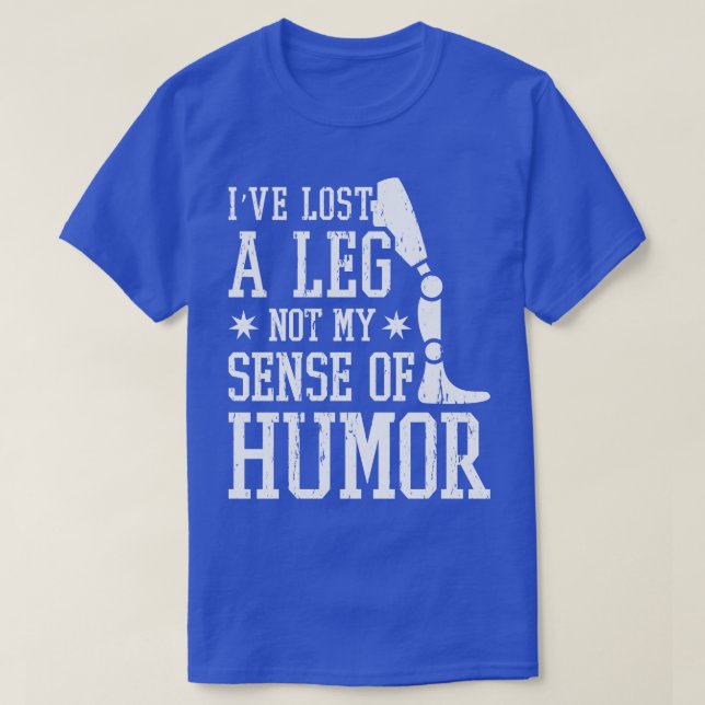 Funny Leg Amputee T Shirt (Design framsida)