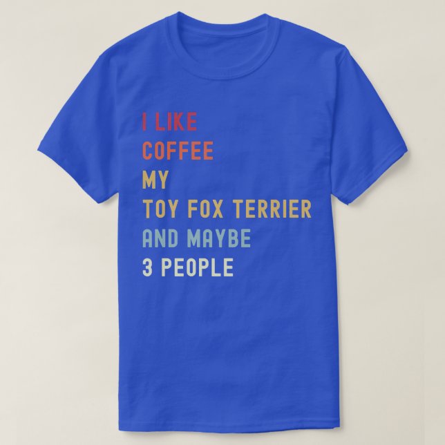 Funny Leksak för Terrier Retro Hund och kaffe Älsk T Shirt (Design framsida)