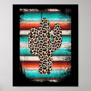 Funny Leopard Cactus Serape Cactus print Turcos Poster