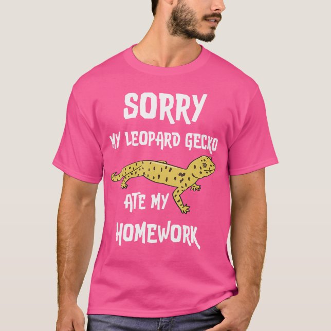 Funny Leopard Gecko Ate Min hemläxa T Shirt (Framsida)