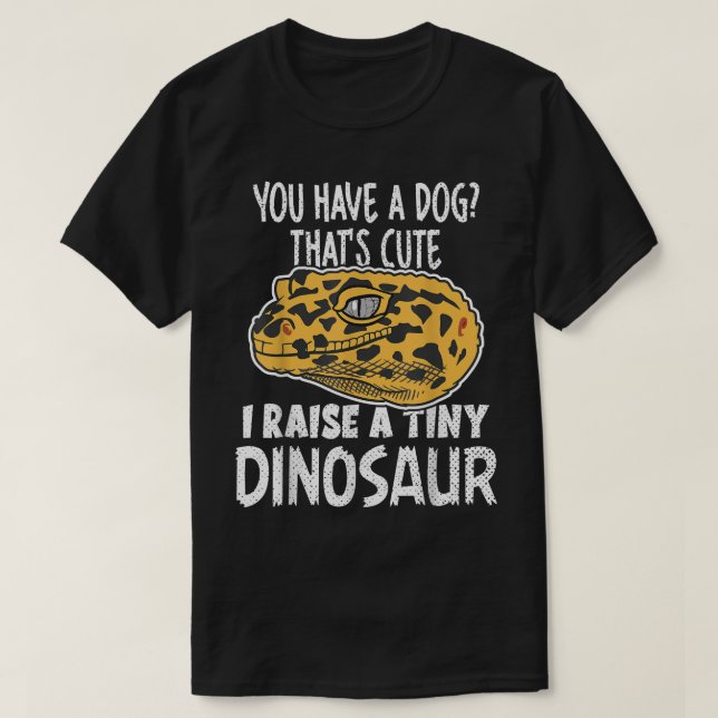 Funny Leopard Gecko Owner I Raise Tiny Dinosaur Pe T Shirt (Design framsida)