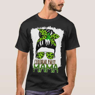 Funny Leopard Messy Hair Bun Cerebral Palsy Mamma  T Shirt