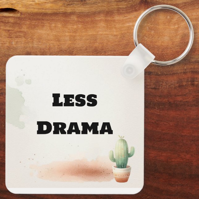 Funny Less Drama Quote Kawaii Cactus Art Nyckelring (Baksida)