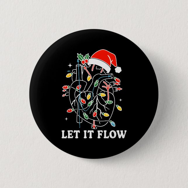 Funny Let It Flow Anatomy Heart Cardiac Nurse Sant Knapp (Framsida)