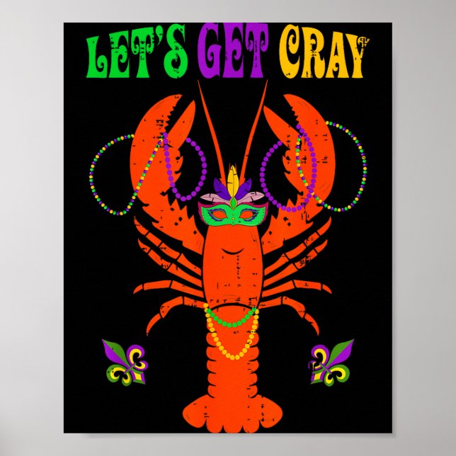 Funny Lets Get Cray Crawfish - New Orleans Funny M Poster (Framsidan)