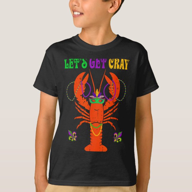 Funny Lets Get Cray Crawfish - New Orleans Funny M T Shirt (Framsida)