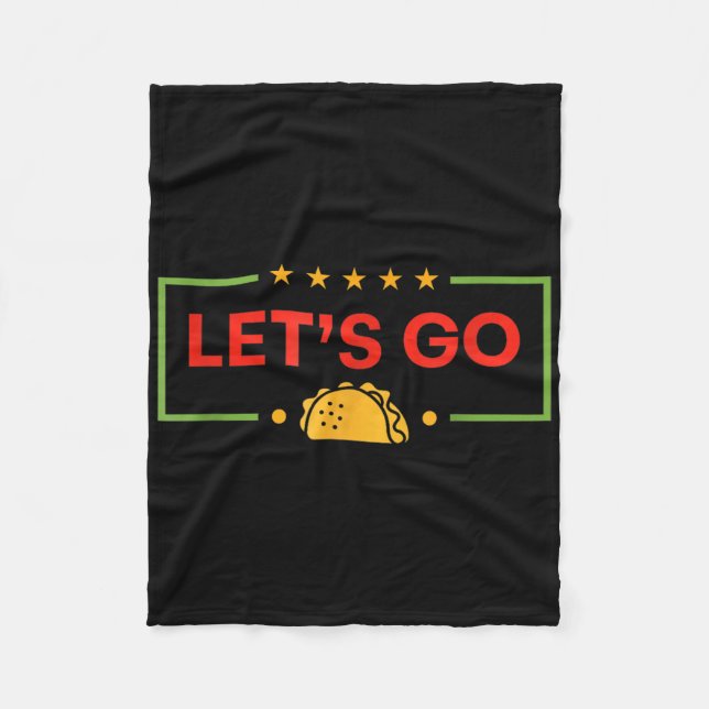 Funny Lets Go Taco _9 Fleecefilt (Framsidan)