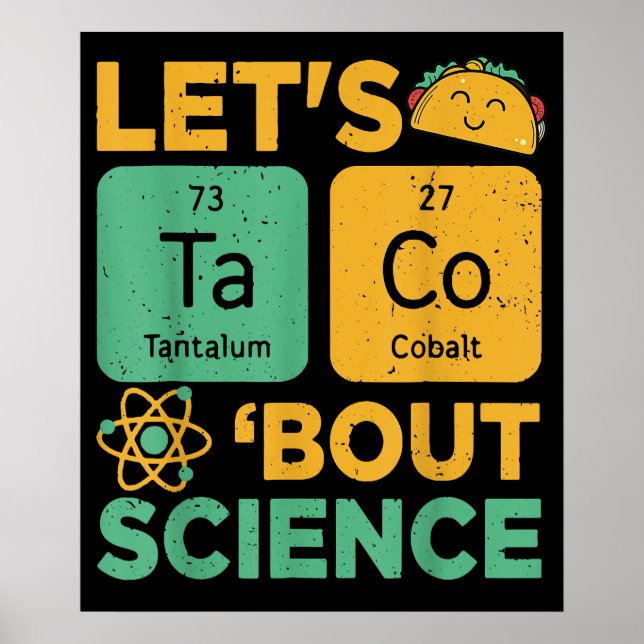 Funny Lets Tacos Bout Science Teacher Scientist Poster (Framsidan)