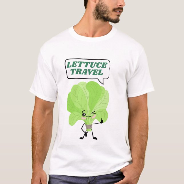 Funny Lettuce Vacation Pun T Shirt (Framsida)