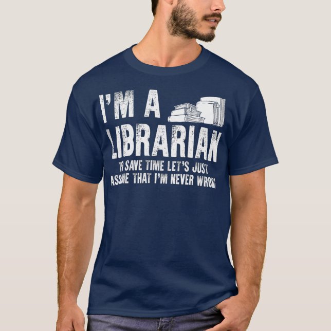 Funny Librarian Apparel  Top Librarians Design T Shirt (Framsida)