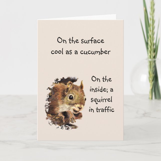 Funny Life Quote Yta Coola Inside Squirrel Kort (Framsida)