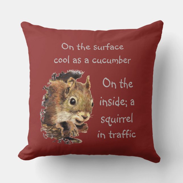 Funny Life Quote Yta Coola Inside Squirrel Kudde (Framsida)