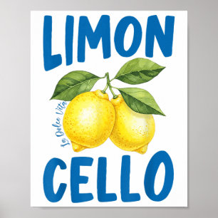 Funny Limoncello La Dolce Vita Italienska Lemon Poster