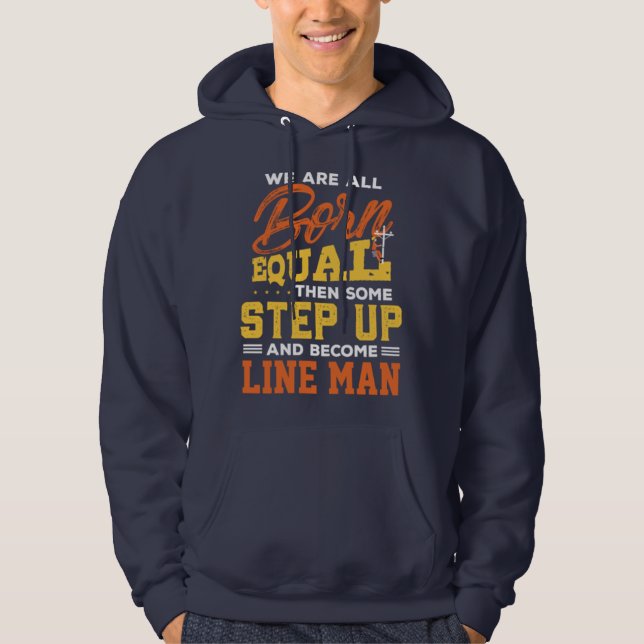 Funny Line Man Power Lineman Gift Idea Hoodie (Framsida)
