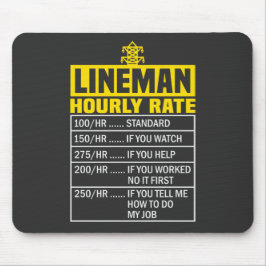 Funny Lineman Hourly Rate Black Mousepad Musmatta