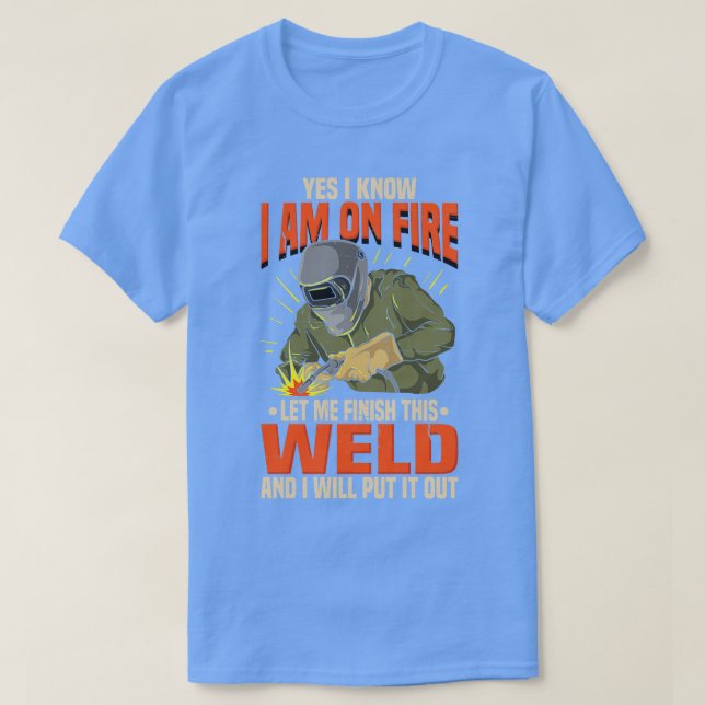 Funny Lit Operator Welder Welding Humor Gift Idea T Shirt (Design framsida)