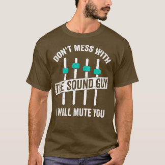 Funny Ljud Guy Ingenjör Audio Technician Gift T Shirt