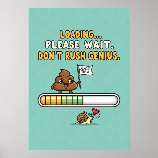 Funny “Loading” Bathroom Poster (Framsidan)