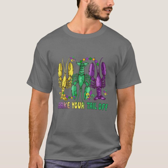 Funny Lobster Tail Mardi Gras Shake Your Crawfish T Shirt (Framsida)