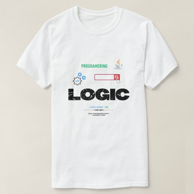 Funny Logic Code Mode On Programming T Shirt (Design framsida)