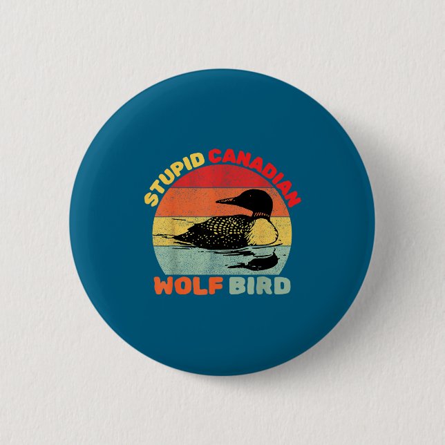 Funny Loon Bird Humor Stud Canadian Wolf Bird  Knapp (Framsida)