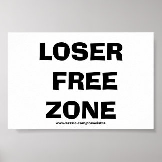 Funny Loser Poster