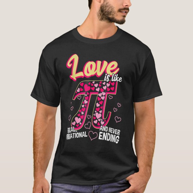 Funny Love Is Like Pi Math Teacher Cutie Pi Valent T Shirt (Framsida)