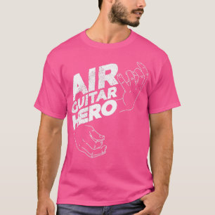 Funny Luft Guitar Hero Guitar for Guitar Player T Shirt