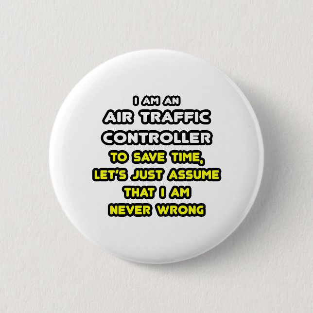 Funny Luft Traffic Controller T-Shirts Knapp (Framsida)