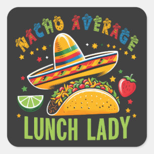 Funny Lunch Dam Cinco De Mayo Tacos Mexican Food Fyrkantigt Klistermärke