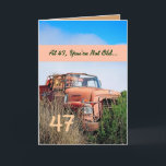 FUNNY Lycklig 47:e födelsedagen - Vintage Orange L Kort<br><div class="desc">Detta kort med vintagen lastbil i fält är ett roligt sätt att önska en mycket speciell kille grattis på födelsedagen.  All text är anpassade.  En roligt och ett slags kort!</div>